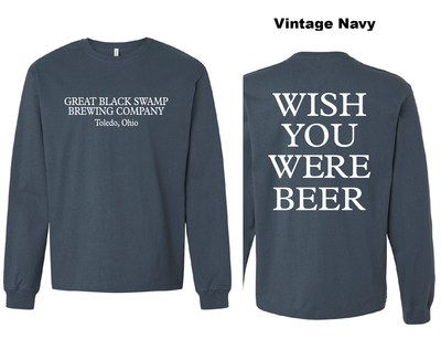 Wish You Were Beer - GBS Heavyweight L/S Tee