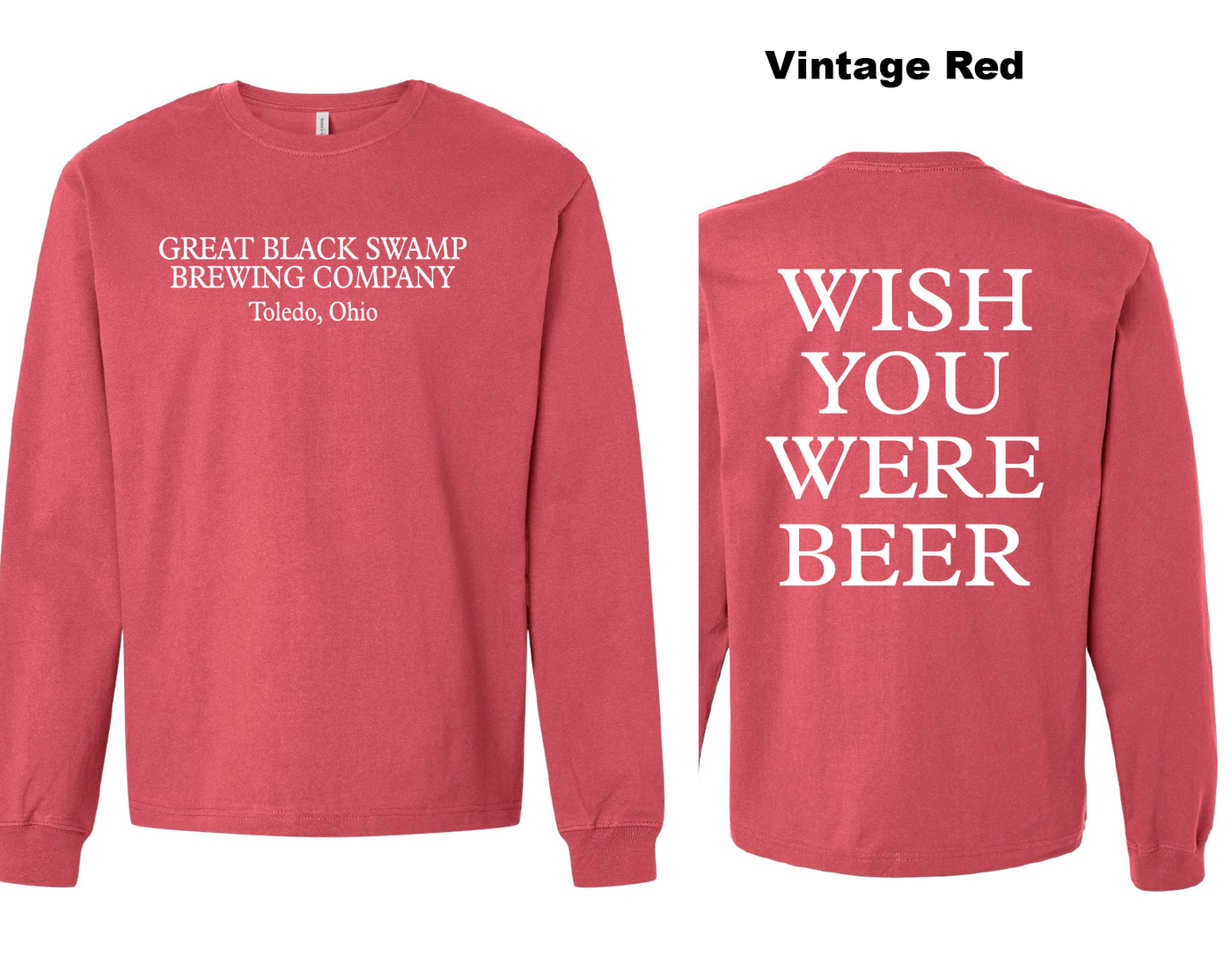 Wish You Were Beer - GBS Heavyweight L/S Tee