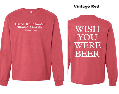 Wish You Were Beer - GBS Heavyweight L/S Tee