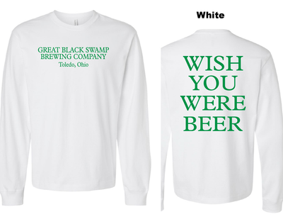 Wish You Were Beer - GBS Heavyweight L/S Tee
