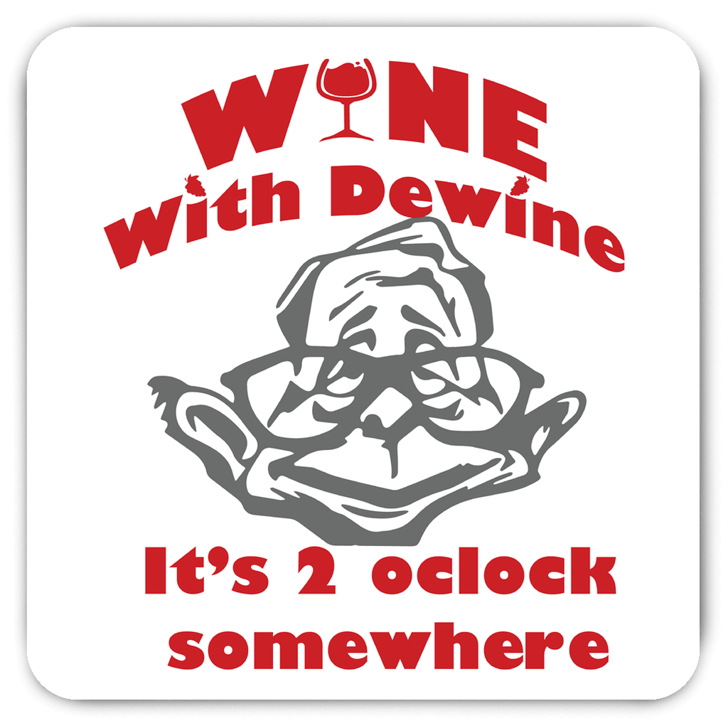 Wine with Dewine - Magnet