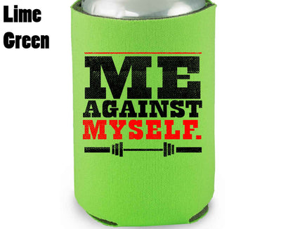 Me Against Myself - Koozie