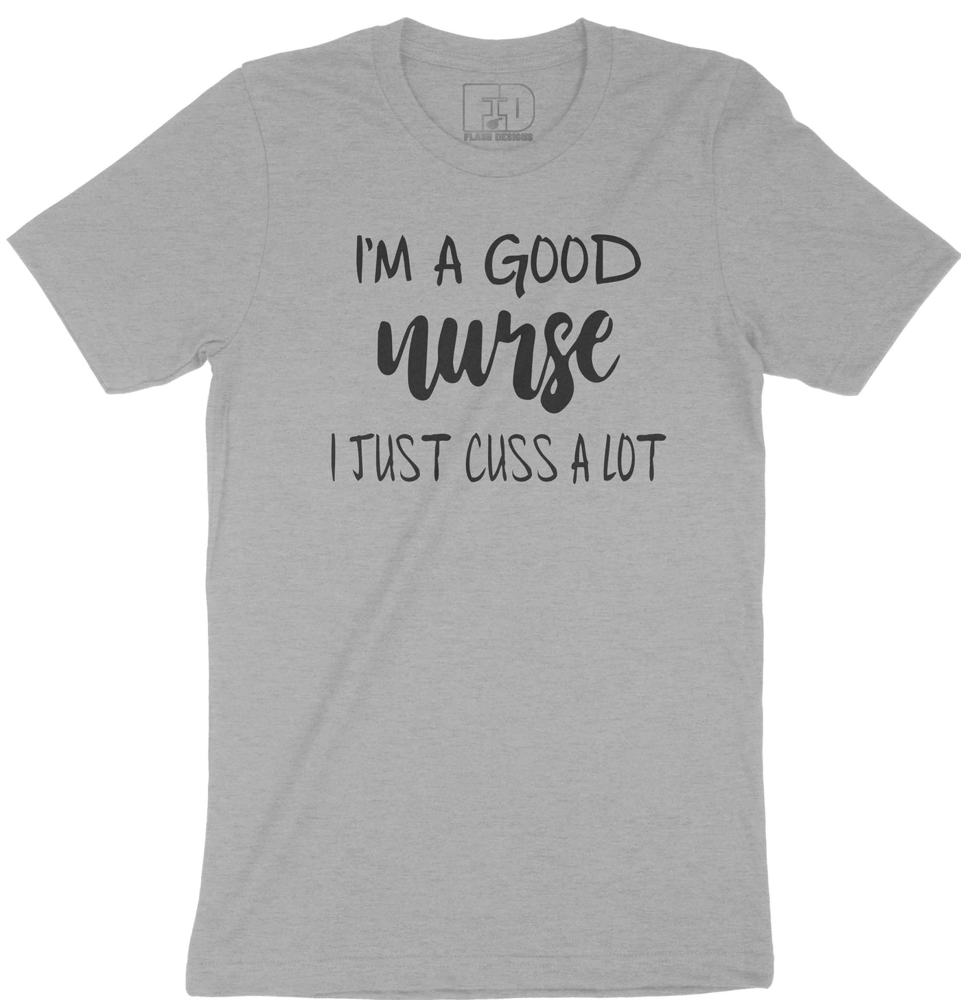 Good Nurse Shirt