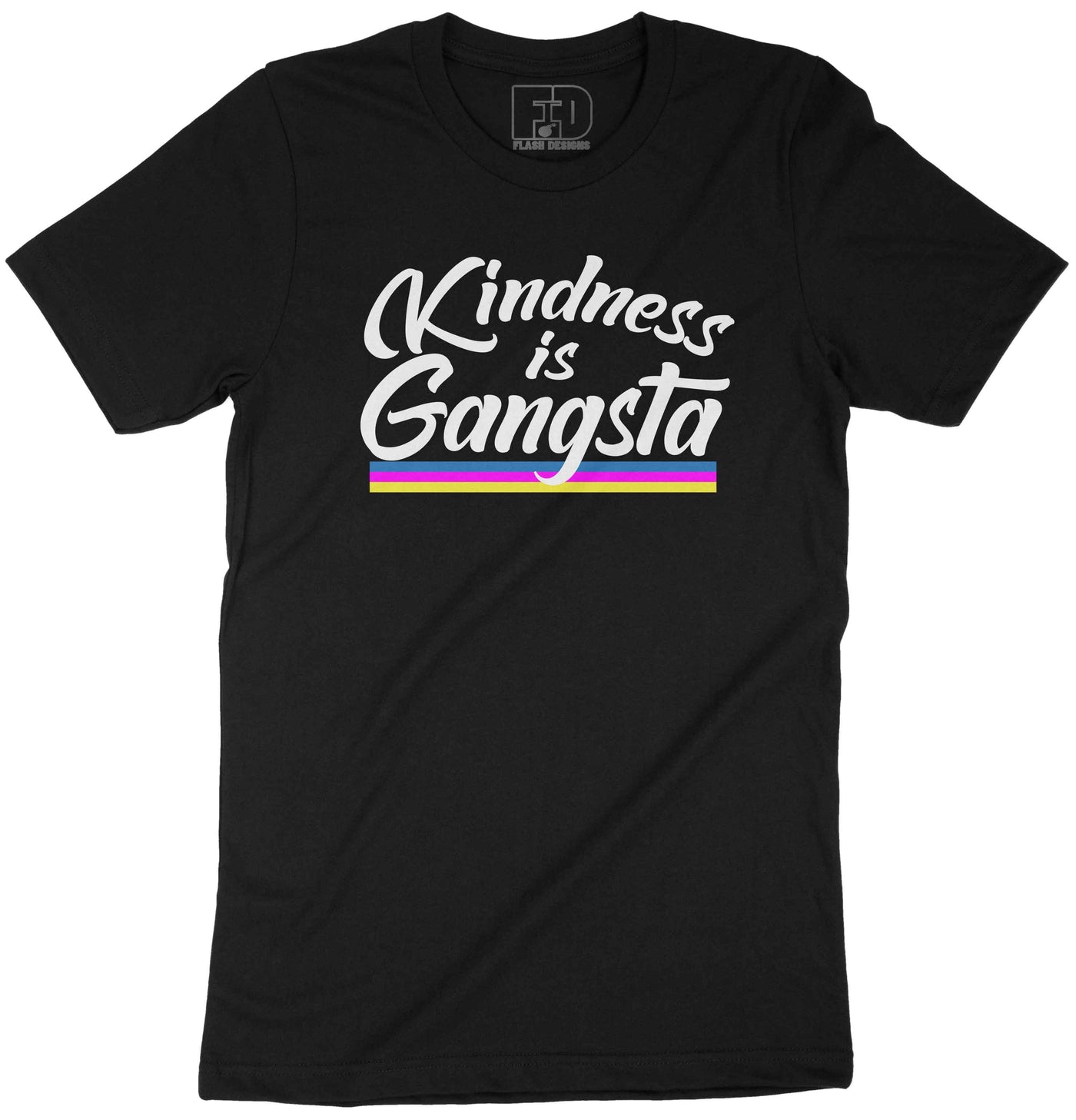 Kindness is Gangsta Shirt