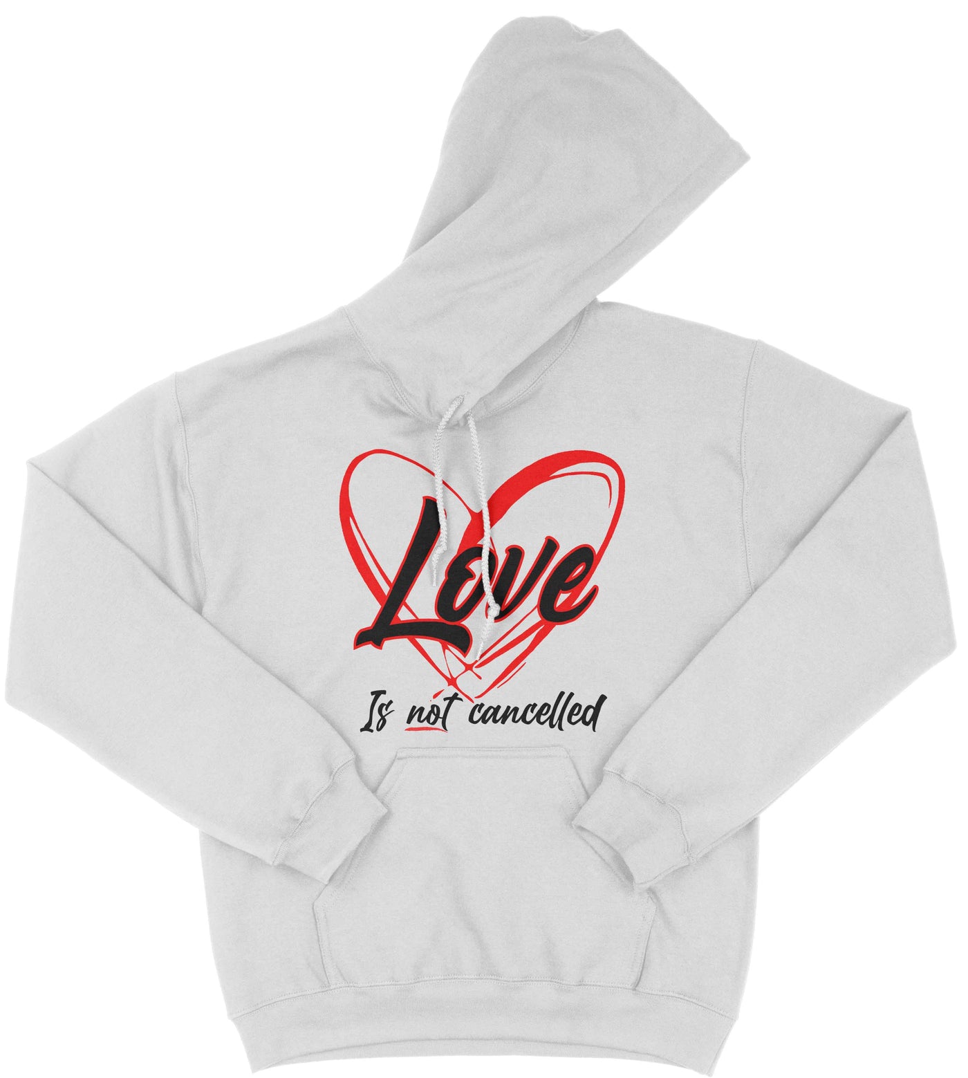 Love Is Not Cancelled Hoodie