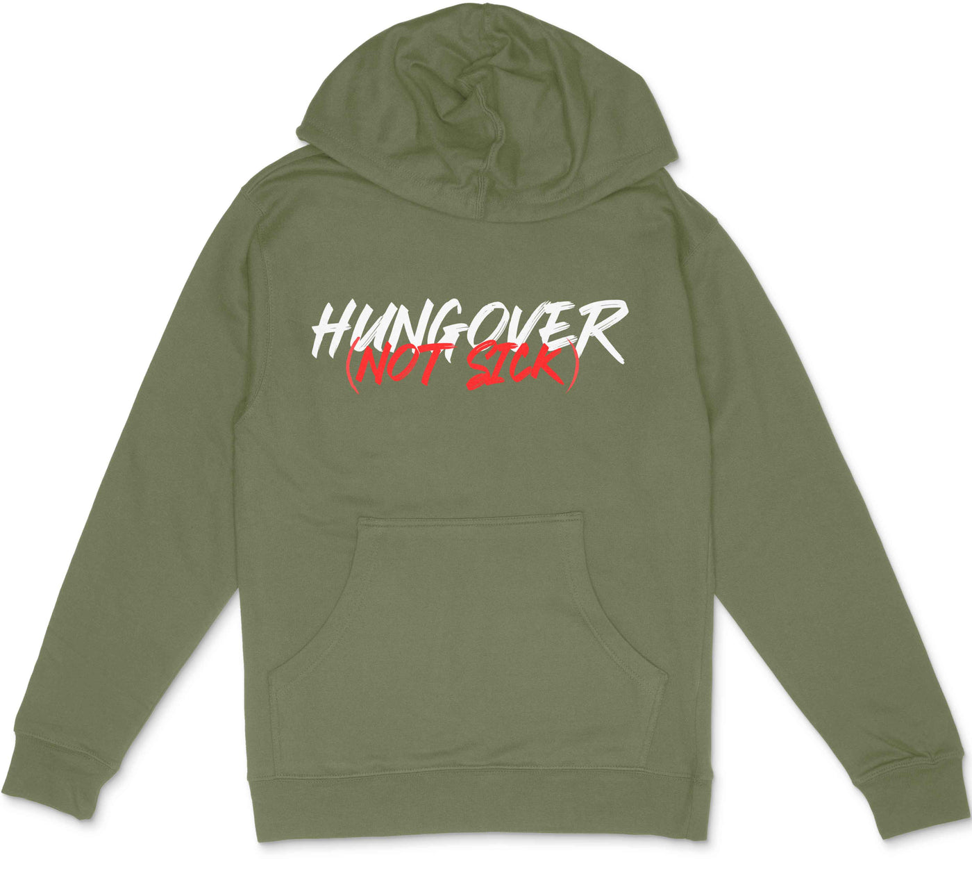 Hungover Not Sick Hoodie