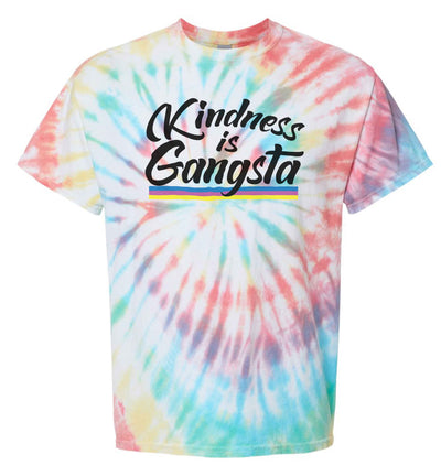 Kindness is Gangsta Tie Dye Shirt