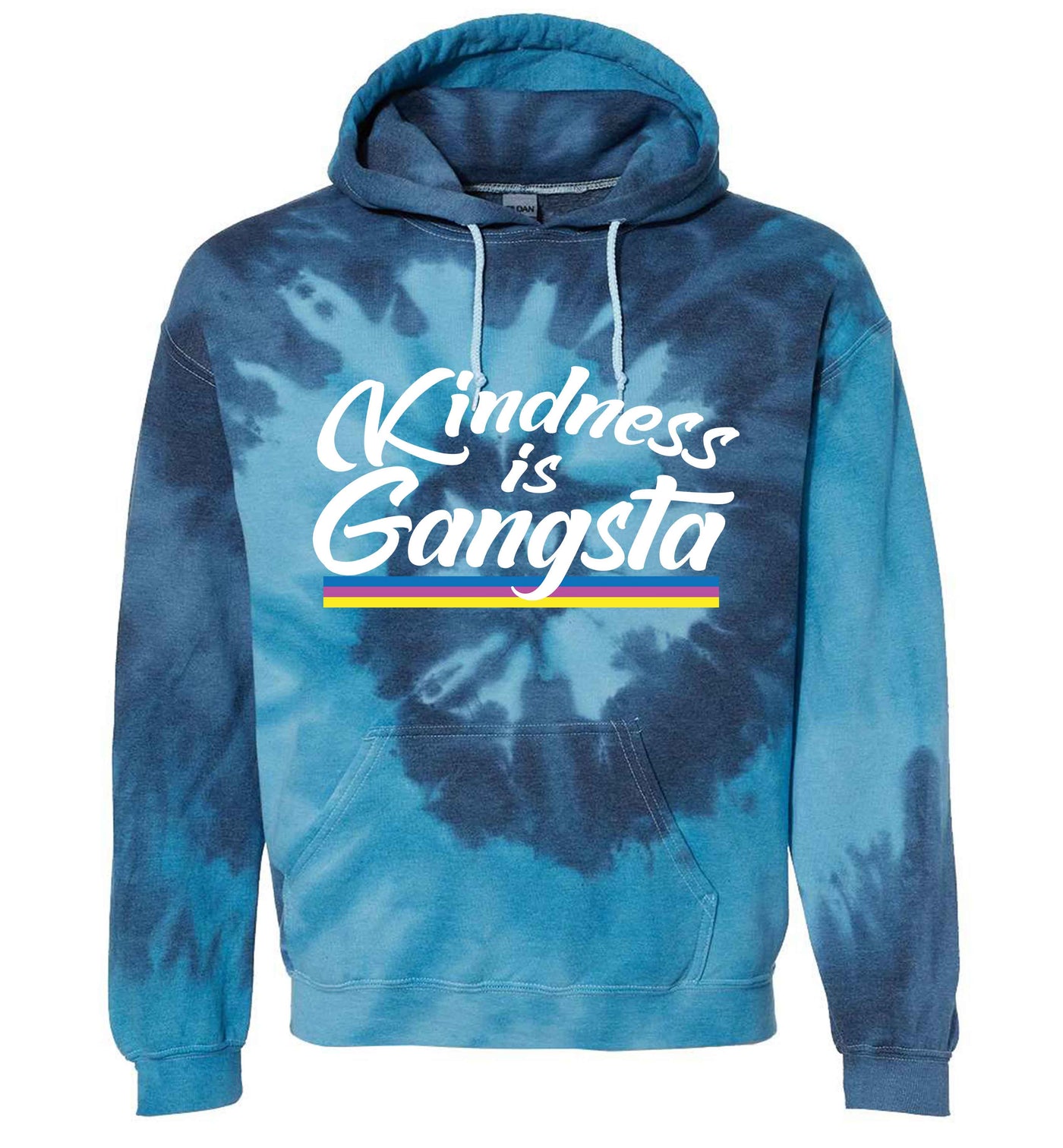 Kindness is Gangsta Tie Dye Hoodie