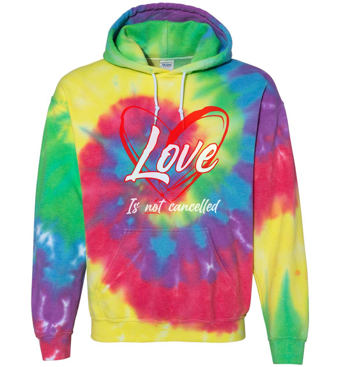 Love Is Not Cancelled Tie Dye Hoodie