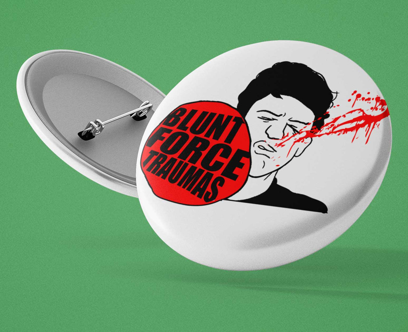 Blunt Force Traumas Button