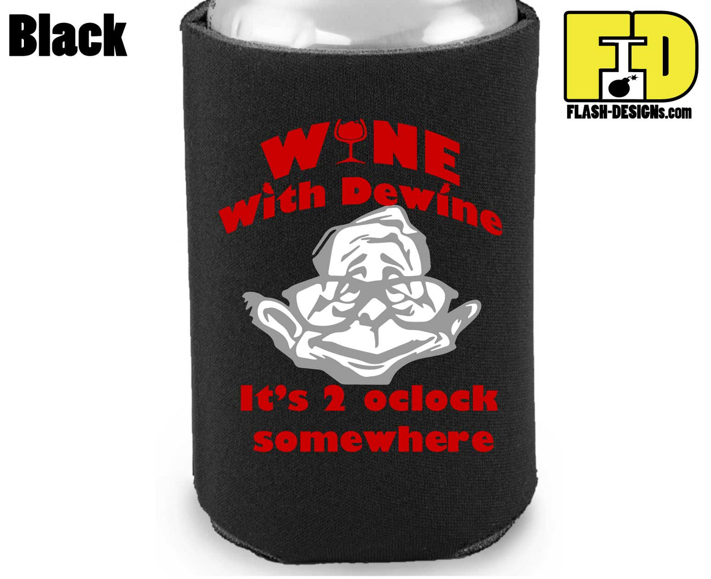 Wine With Dewine - Koozie