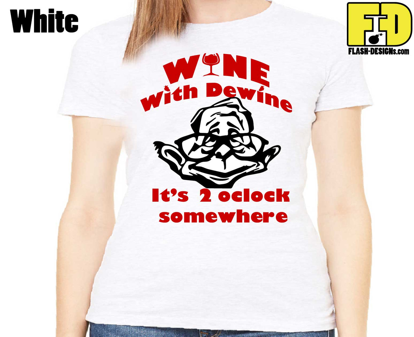 Wine With Dewine - Ladies Shirt