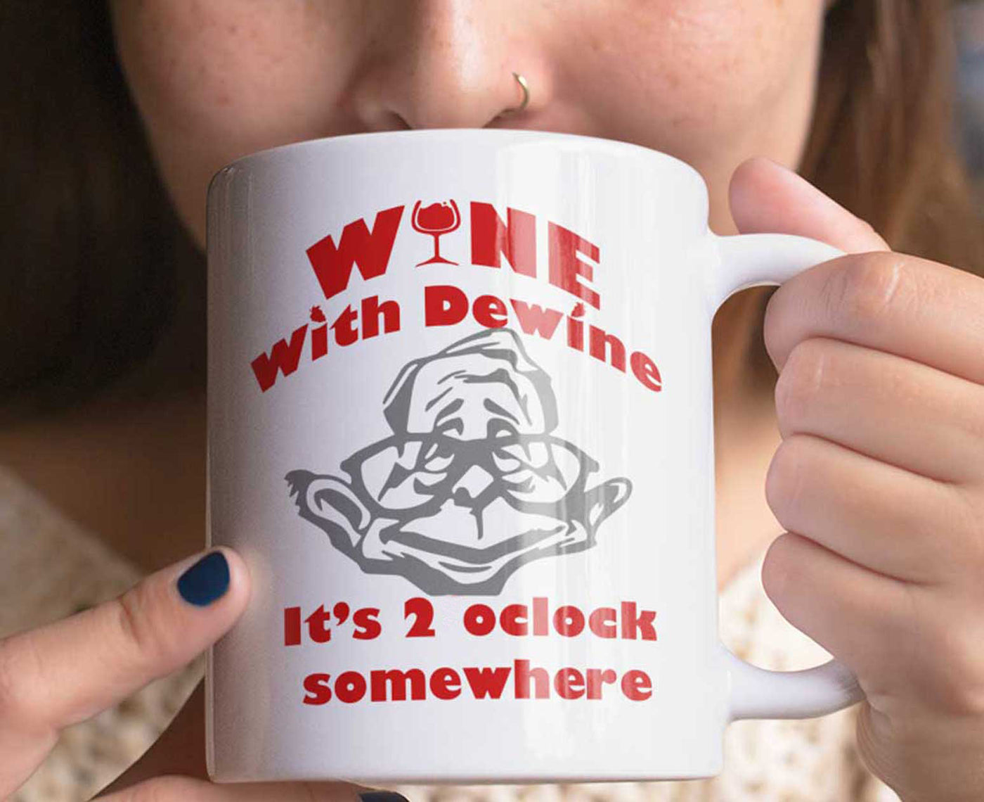 Wine With Dewine - Mug