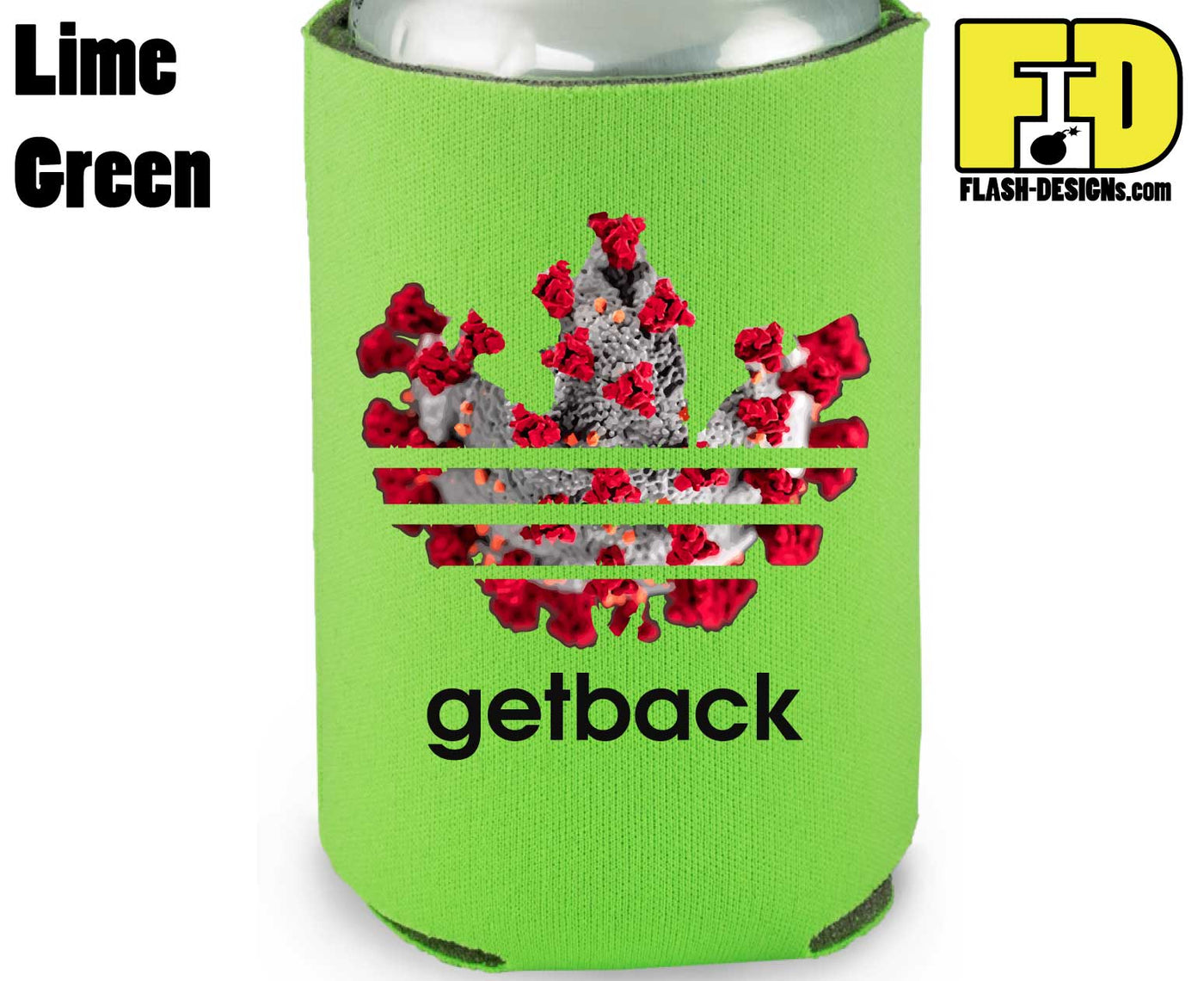 Corona Get Back - Koozie