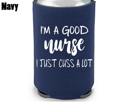 Good Nurse - Koozie