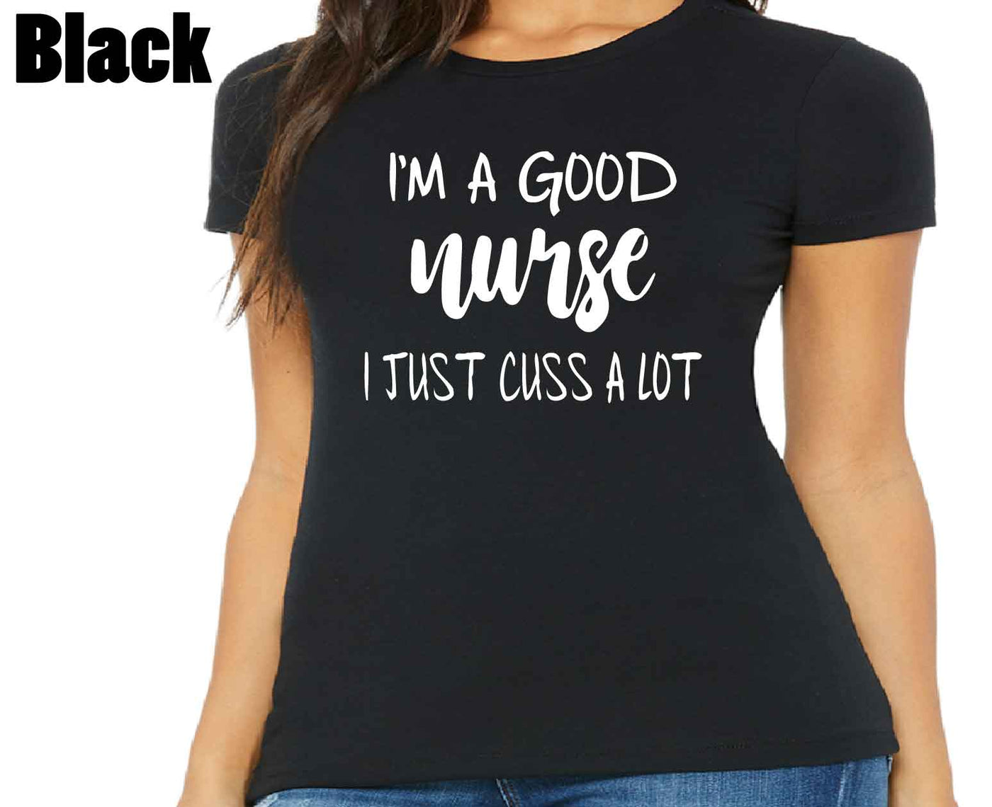 Good Nurse - Ladies Shirt