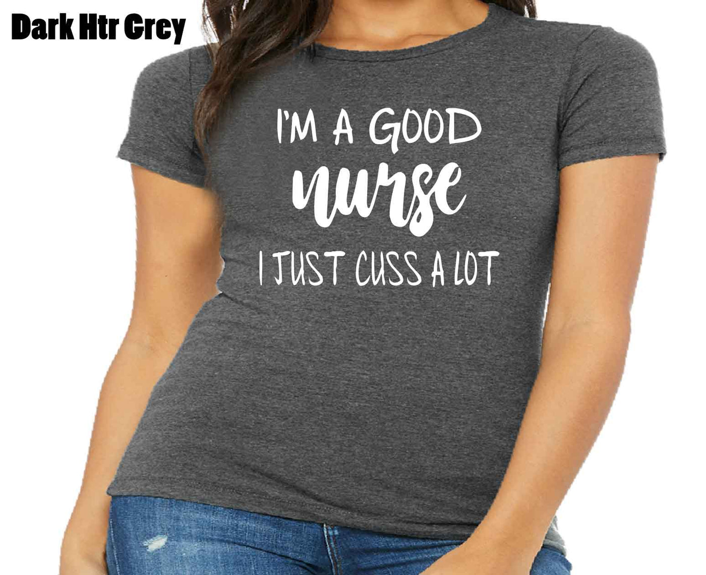 Good Nurse - Ladies Shirt