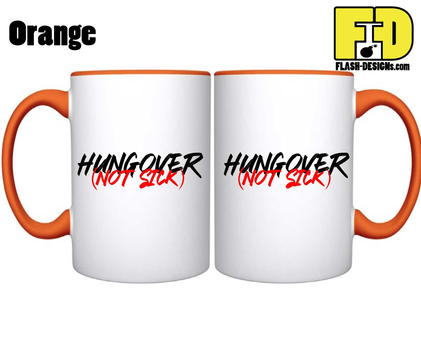 Hungover Not Sick - Mug