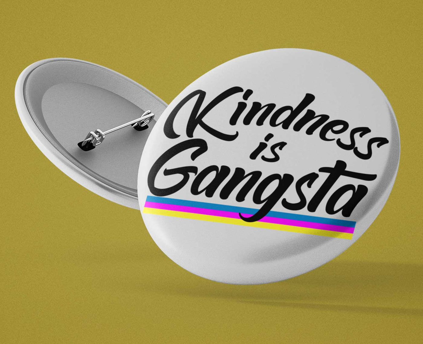 Kindness is Gangsta Button