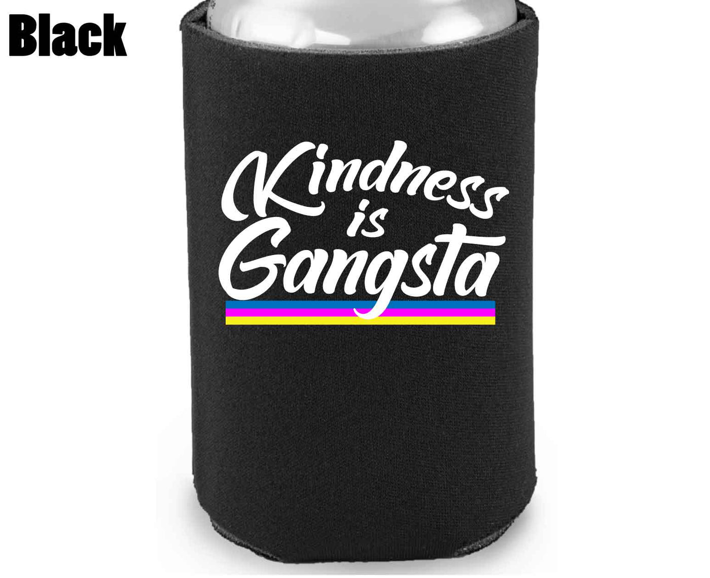 Kindness is Gangsta - Koozie