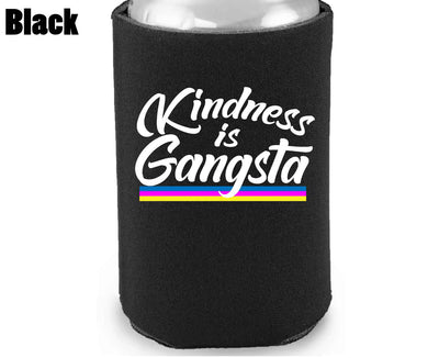 Kindness is Gangsta - Koozie