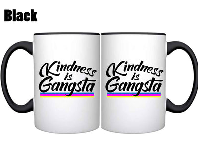 Kindness is Gangsta - Mug