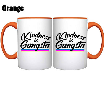 Kindness is Gangsta - Mug