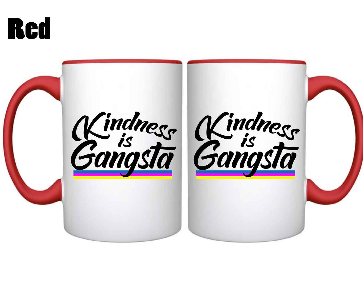 Kindness is Gangsta - Mug