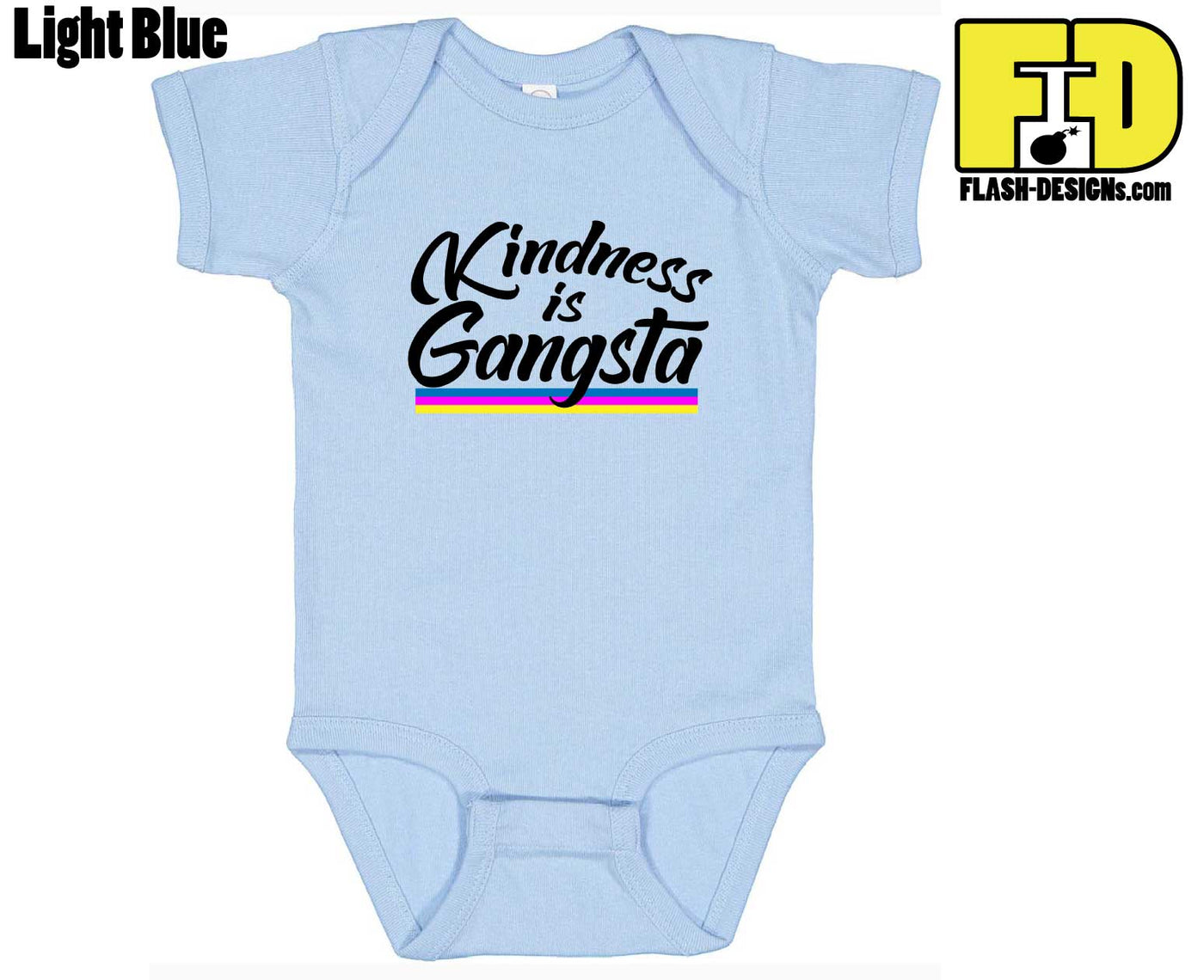 Kindness is Gangsta - Onesie