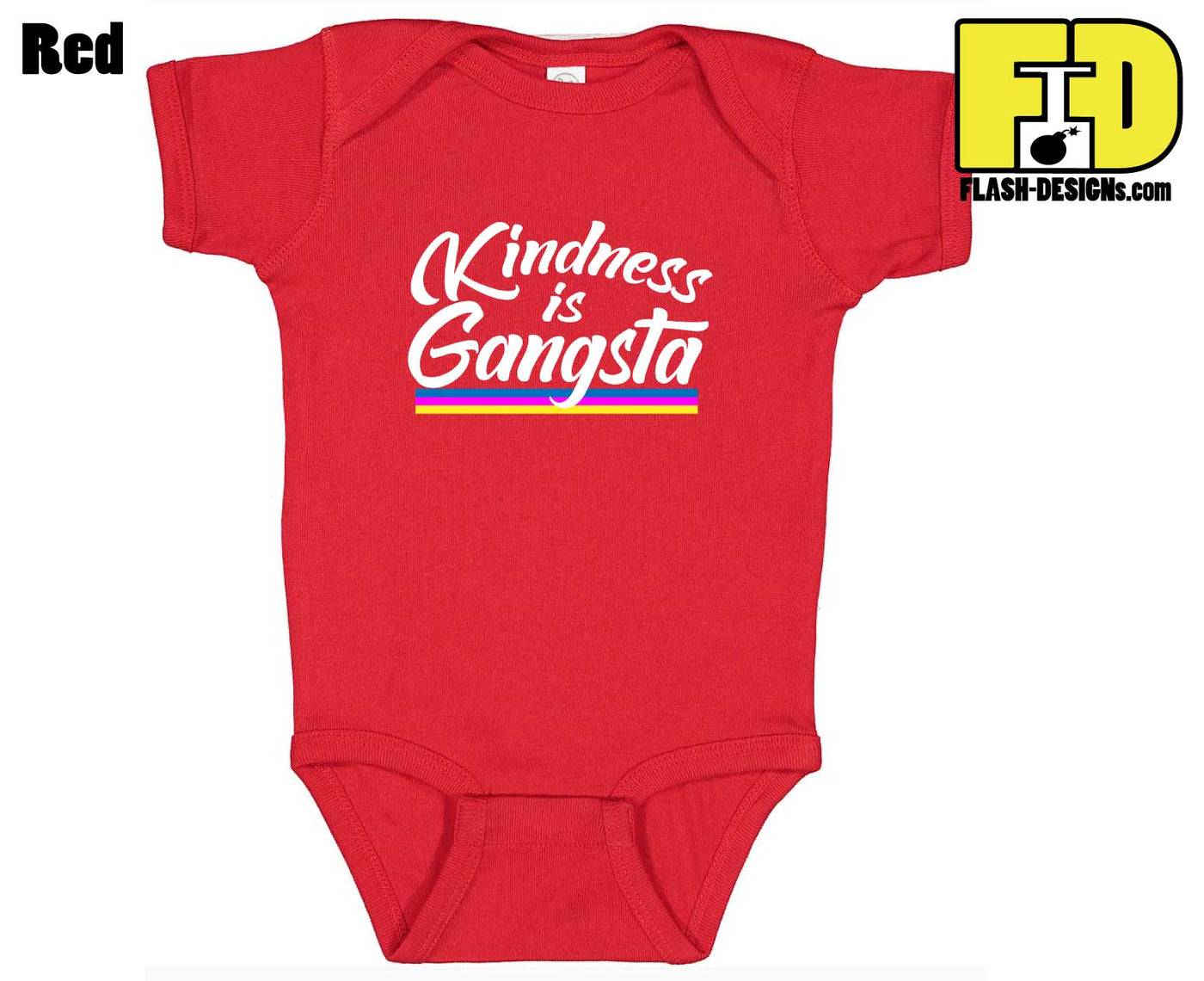 Kindness is Gangsta - Onesie