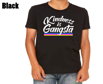 Kindness is Gangsta - Yth Shirt