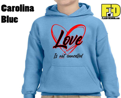 Love Is Not Cancelled - Yth Sweatshirt