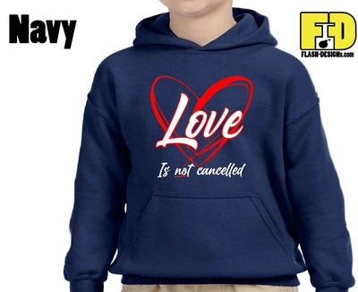 Love Is Not Cancelled - Yth Sweatshirt