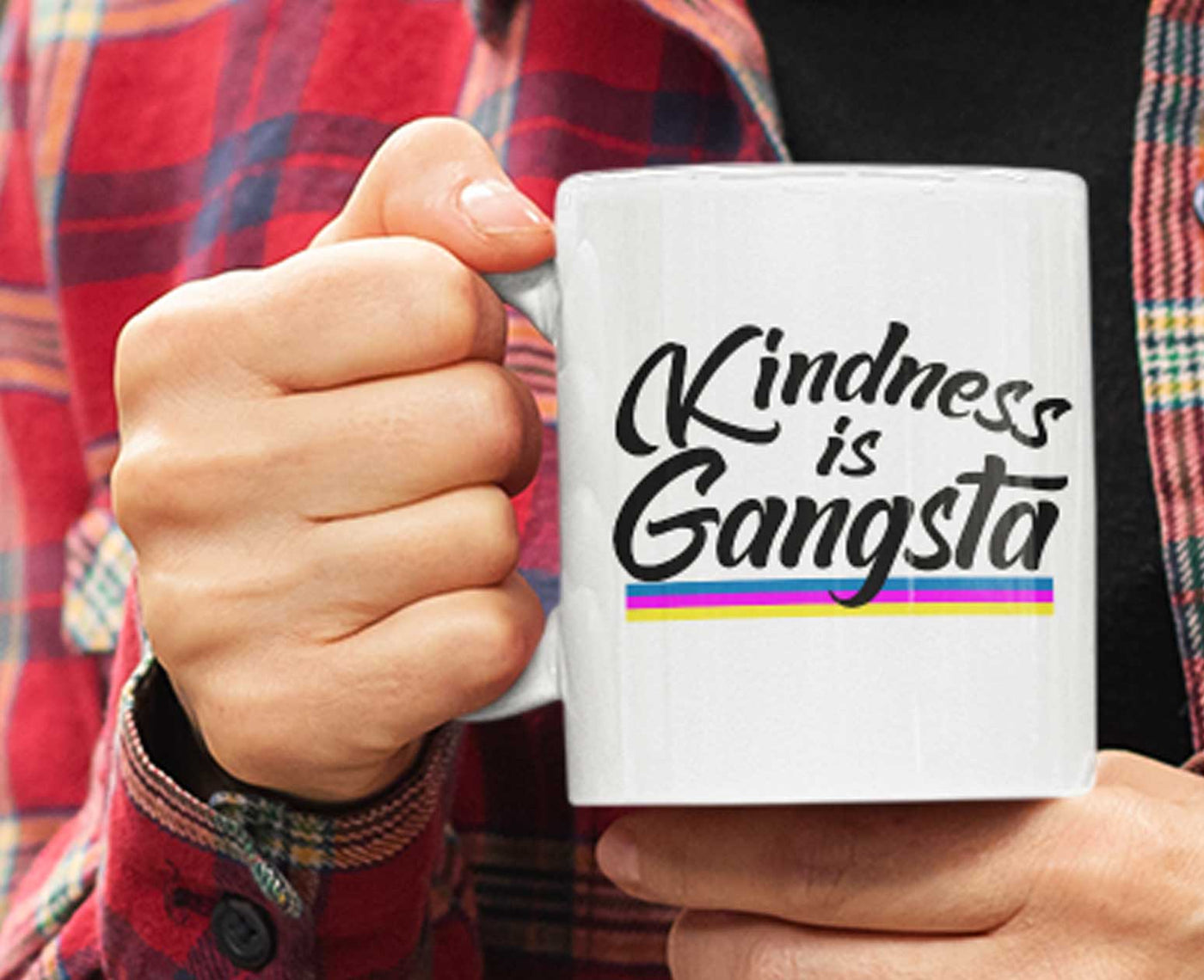 Kindness is Gangsta - Mug