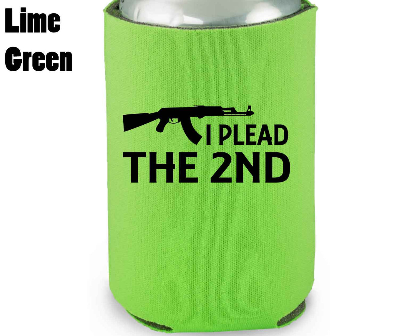 Plead The 2nd - Koozie