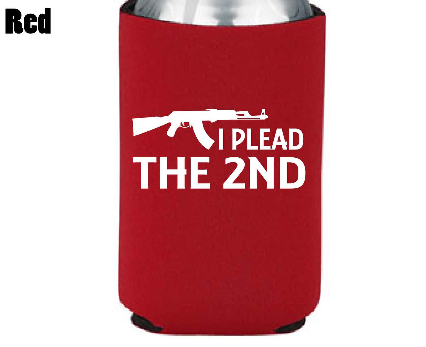 Plead The 2nd - Koozie