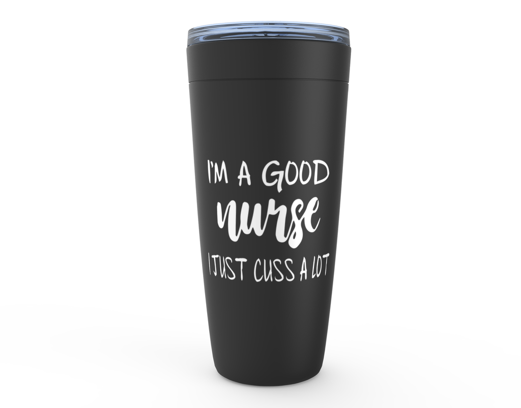 Good Nurse - 20oz Tumbler