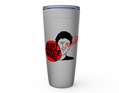 Blunt Force Traumas - 20oz Tumbler