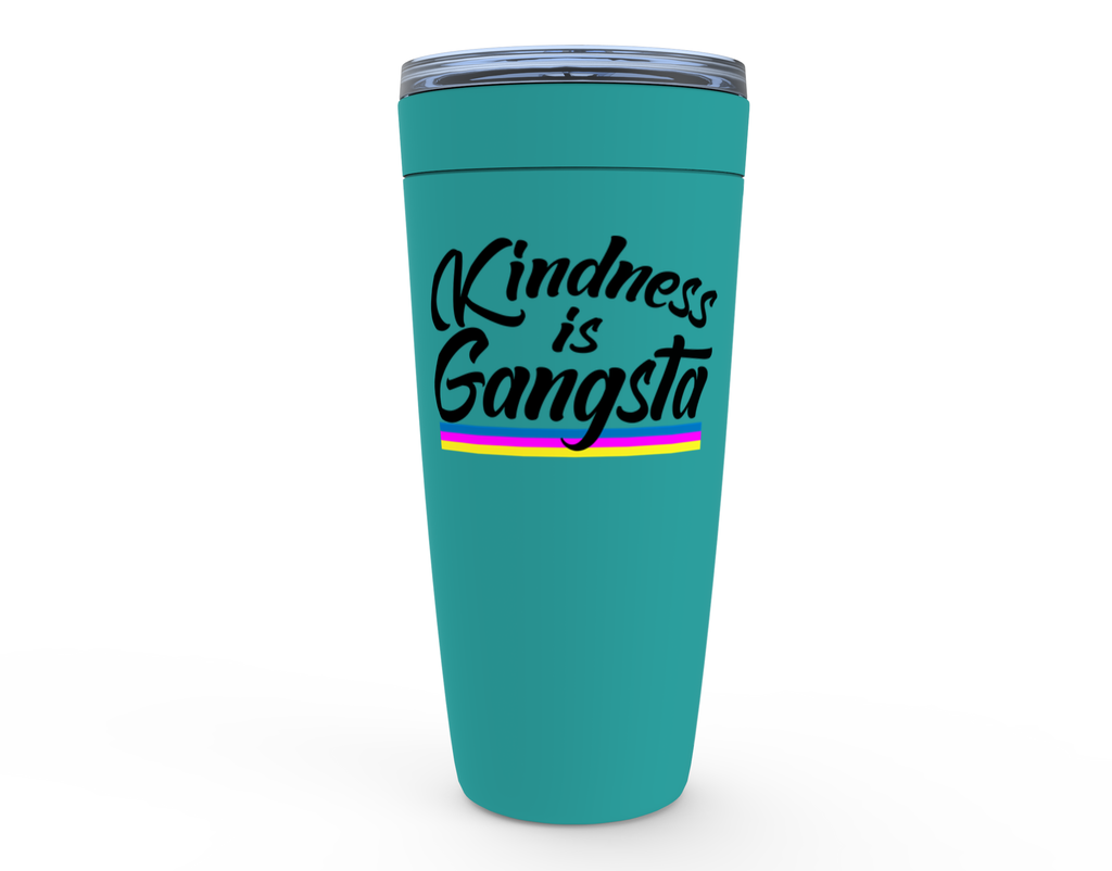 Kindness is Gangsta - 20oz Tumbler